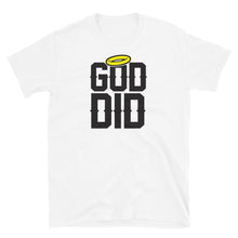 Load image into Gallery viewer, God Did T-Shirt